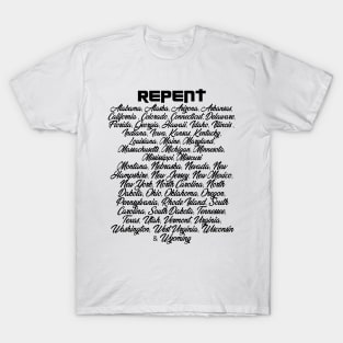 Repent America! T-Shirt